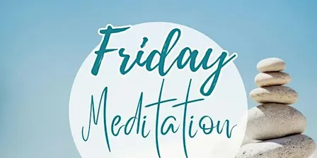 Peaceful Friday Meditation Class