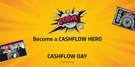 10. CASHFLOW DAY Hamburg – Finanzielle Intelligenz durch CASHFLOW101®