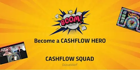 CASHFLOW SQUAD Düsseldorf - Finanzielle Intelligenz durch CASHFLOW101®