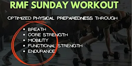 R.M.F. Sunday Workout