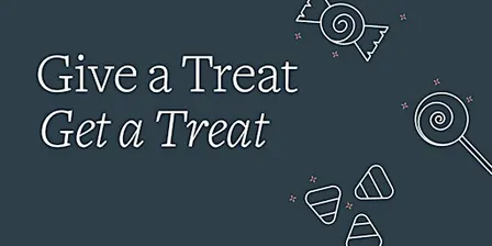 Give a Treat, Get A Treat