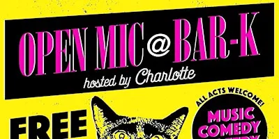 Open Mic at Bar-K Cocktails!