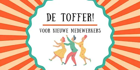 De Toffer voor nieuwe medewerkers