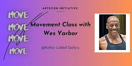 Movement Class with Wes Yarbor
