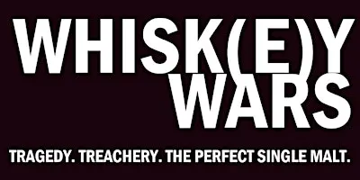WHISK(E)Y WARS ⭐️⭐️⭐️⭐️⭐️