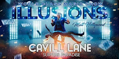 ILLUSIONS MAGIC SHOW - Surfers Paradise