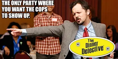 The Dinner Detective True Crime Murder Mystery Dinner Show