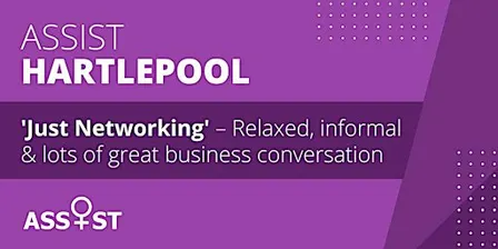 Assist: Just Networking in Hartlepool