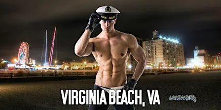 Male Strippers UNLEASHED Male Revue Virginia Beach, VA 8-10 PM