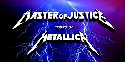 Mission Springs Pub-Metallica Tribute/Master of Justice