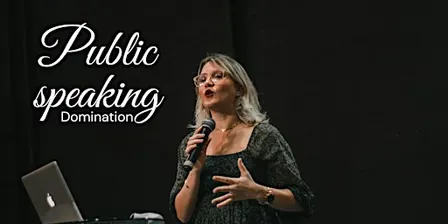 Master Public Speaking & captivate any room with confidence *Online Event*