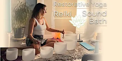 Restorative Yoga Reiki Sound Bath - September 2026
