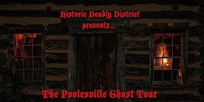 Historic Deadly District Presents: The Poolesville Ghost Tour 2026