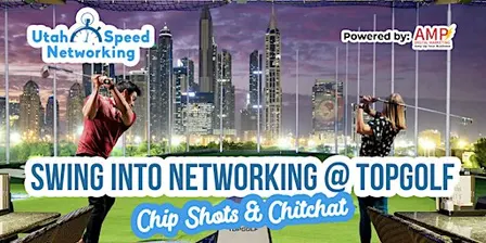 Swing Into Networking Topgolf - Vineyard