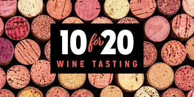 10 for $20 Tasting Wine on High-October