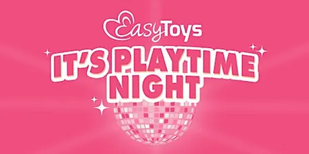 EasyToys: It's Playtime Night - Veendam