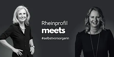 Rheinprofil meets #selbstvorsorgerin - Talent reicht nicht!