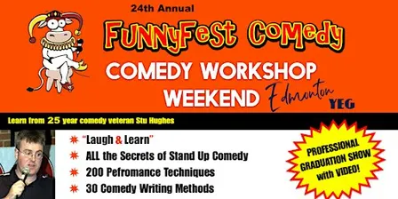 FunnyFest Comedy Workshop - WEEKEND - Laugh and Learn - Edmonton / YEG