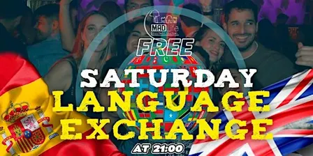 SATURDAY LANGUAGE EXCHANGE."FREE WELCOME SHOTS"