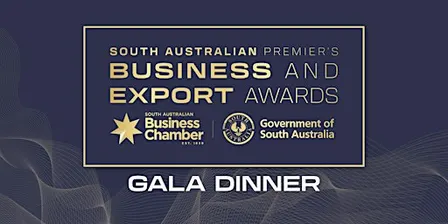 2026 SA Premier’s Business and Export Awards Gala Dinner