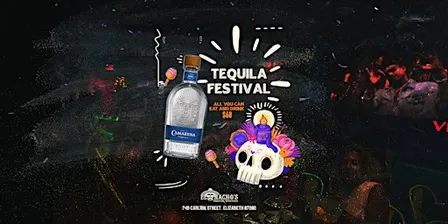Tequila Festival · All You Can Eat & Drink