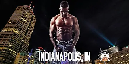 Ebony Men Black Male Revue Strip Clubs & Black Male Strippers Indianapolis, IN 8-10PM