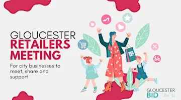 Gloucester Retailers' Meeting