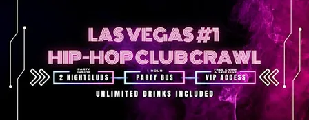 Las Vegas #1 Hip Hop Club Crawl & Party Bus Experience