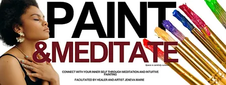 Paint and Meditate:  Holding Space for Grief