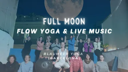 FULL MOON EVENT✨YOGA FLOW & Live Music