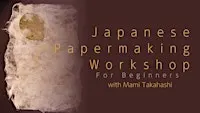 Workshop: Japanese Papermaking