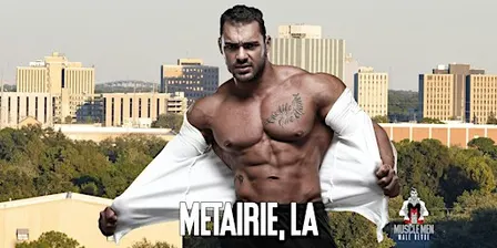 Muscle Men Male Strippers Revue & Male Strip Club Shows Metairie, LA 8-10PM