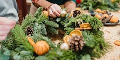 Christmas Wreath Making Workshop - Sunday Afternoon