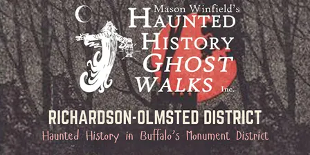 Haunted History Ghost Walk:  Richard-Olmsted District