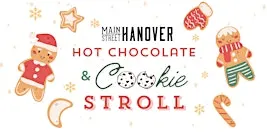Hot Chocolate & Cookie Stroll 2026