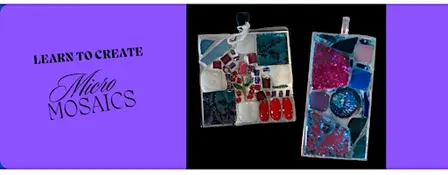 Create Beautiful Micro Mosaic Jewelry
