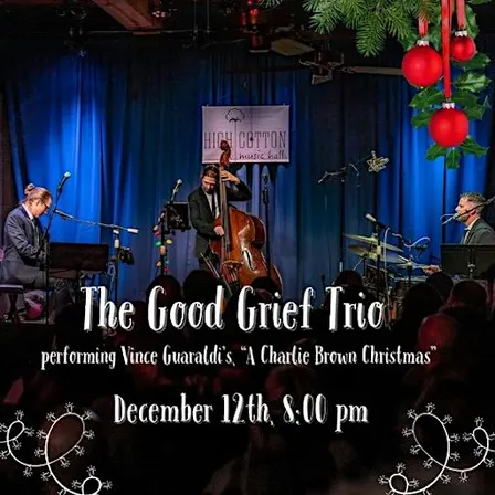 The Good Grief Trio