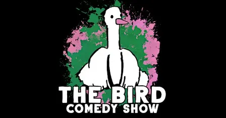 The Bird Comedy Show