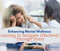 Enhancing Mental Wellness: Learning to Navigate Effectively Through Stress