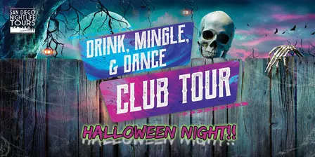 San Diego Halloween Night Club Tour (4 clubs included)