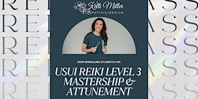 Reiki 3 Mastership Class and Attunement