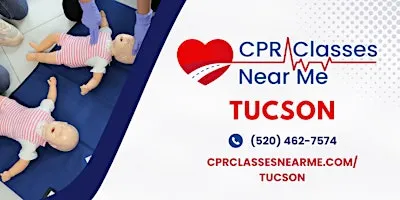 Infant BLS CPR and AED Class in Tucson - CPR Classes Near Me Tucson