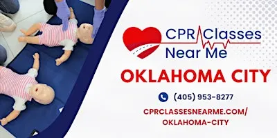 Infant BLS CPR and AED Class in Oklahoma - CPR Classes Near Me Oklahoma