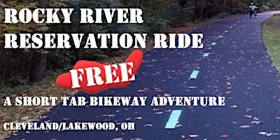 Lakewood, OH - Rocky River Reservation Ride - a Free TAB Bikeway Adventure