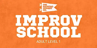 Improv Level 1: Intro to Improv