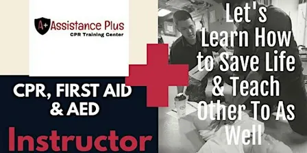 Indianapolis....Become a Instructor for FIRST AID, CPR, AED or BLS