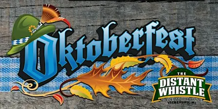 10th Anniversary & Oktoberfest! @ The Distant Whistle Brewhouse