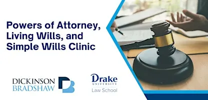 Powers of Attorney, Living Wills, and Simple Wills Clinic