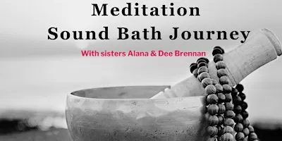 Meditation Sound Bath Journey