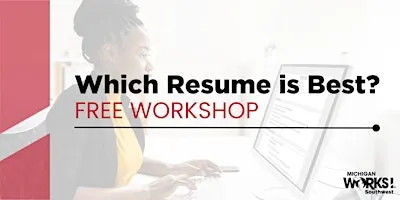 Kalamazoo County Workshop: Which Resume is Best?